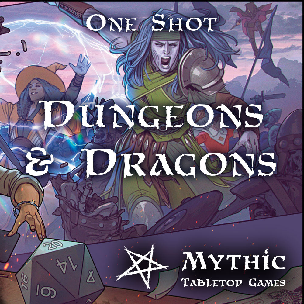 Dungeons & Dragons One Shot - Saturday 18th July