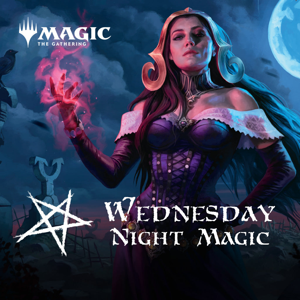 Wednesday Night Magic The Gathering - 25th Feb